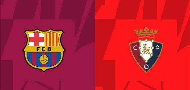 موعد والقناة الناقلة لـ مباراة برشلونة وأوساسونا اليوم في نصف نهائي كأس السوبر الإسباني.. والمعلقين